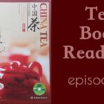 China Tea - Episode 2 - Sunday Tea Book