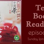 China Tea - Episode 4 - Sunday Tea Book