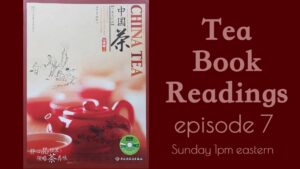 China Tea ep. 7 - Teaware - Sunday Tea Book - Sip-a-long Ming Qian Dafo Long Jing