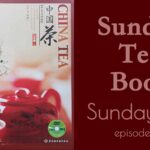 China Tea ep. 34 – Tea Ware Cleaning and Tea Storage | Sunday Tea Book | Sip-a-long – Bai Mu Dan